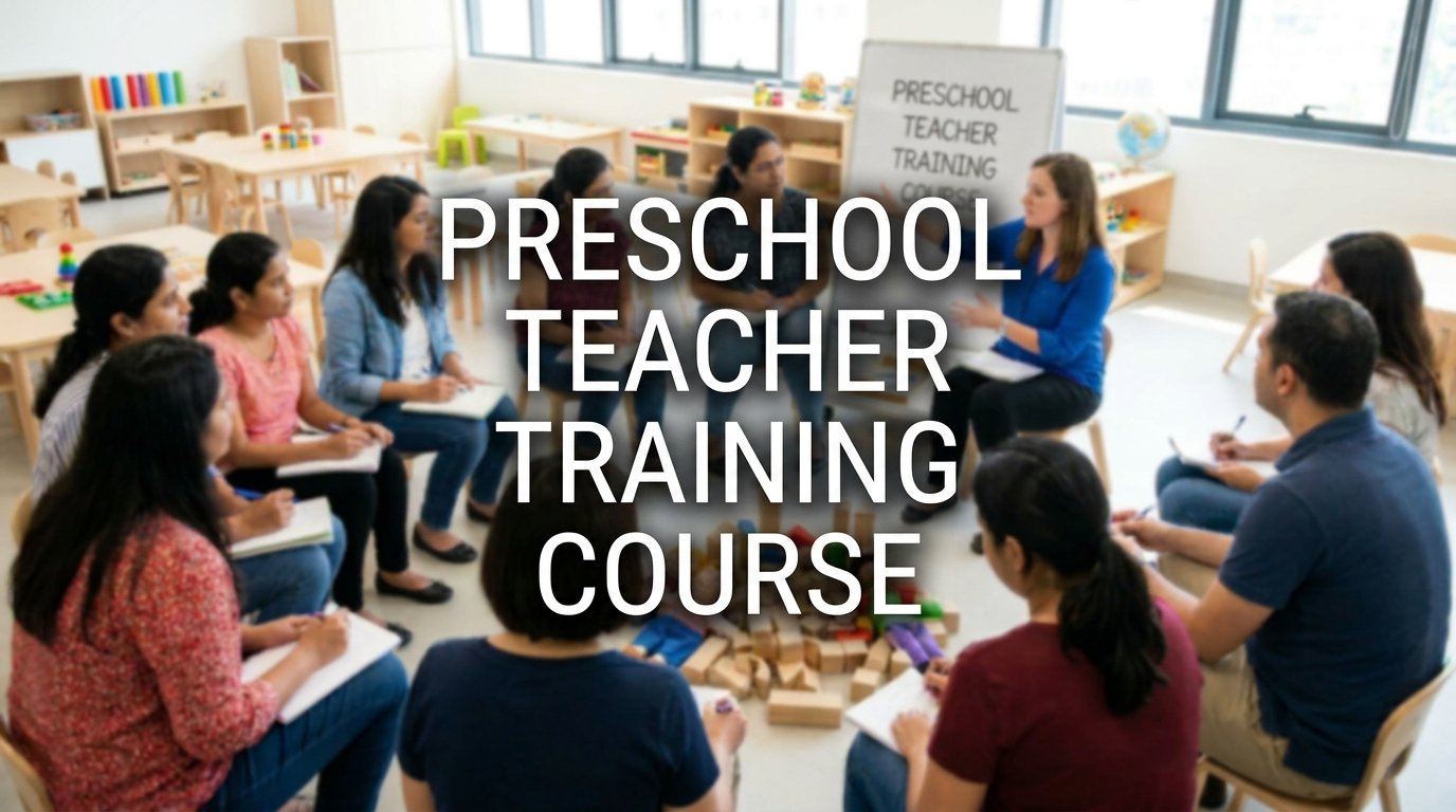 Preschool Teachers Training